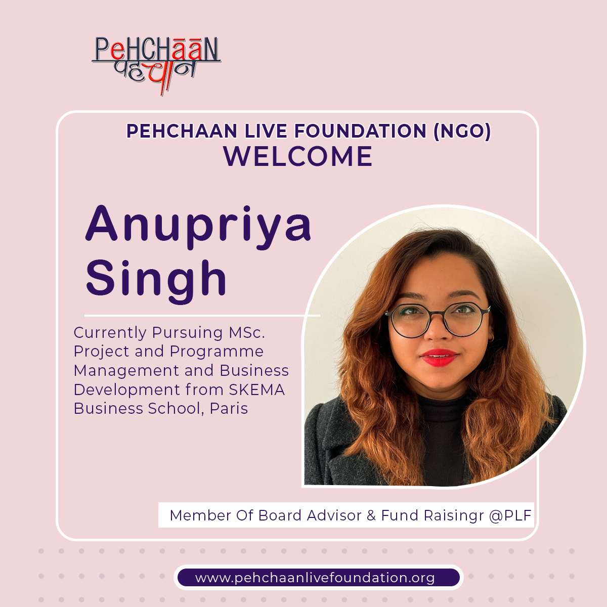 >Anupriya Singh (Member Of Board Advisor & Fund Raisingr @PLF)
